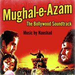 Mughal-e-Azam (The Bollywood Soundtrack) - DJ Harshit Shah Song Download
